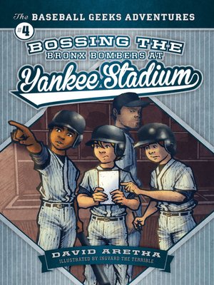 cover image of Bossing the Bronx Bombers at Yankee Stadium